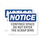 Signmission 5 in H x 7 in W, Vinyl Decal, Rectangle, Confined Space Do Not Enter The Scrap Bins OS-2PACK-NS-D-57-L-10777 - alternate 1